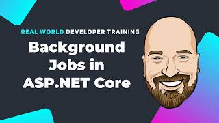 Background Jobs in ASPNET Core [upl. by Marshal]