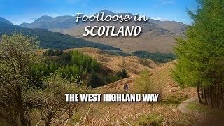 FOOTLOOSE IN SCOTLAND  The West Highland Way [upl. by Ymled]