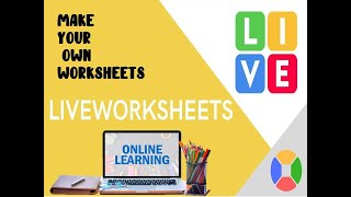 How to create worksheets in LIVEWORKSHEETS [upl. by Fairman895]