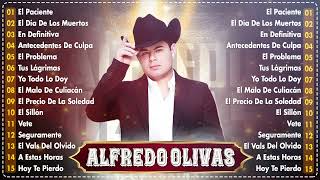 Alfredo Olivas Mix 2024  Música de Banda Romanticas  30 Grandes Exitos [upl. by Lexie]