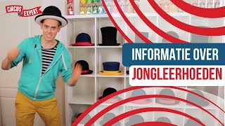 Jongleerhoeden  informatievideo  Circusexpertnl  Jongleren met een hoeden [upl. by Aenert]