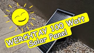 WERCHTAY 100 Watt Solar Panel 12V24V HighEfficiency Monocrystalline Solar Panel Review [upl. by Akitnahs]