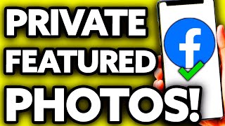 How To Private Featured Photos on Facebook 2024 [upl. by Adnorahc]