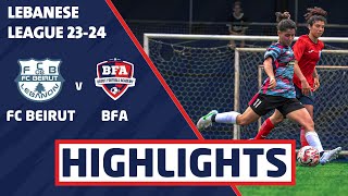 20240501 vs FC Beirut  Lebanese League Round 5  Highlights [upl. by Durand]