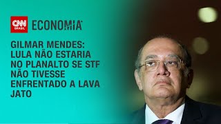 Gilmar Mendes Lula não estaria no Planalto se STF não tivesse enfrentado a Lava Jato  CNN BRASIL [upl. by Olnee]