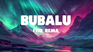 Feid ft Rema  Bubalu Lyrics [upl. by Bettencourt]