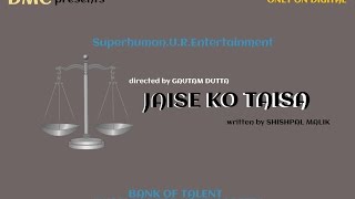 JAISE KO TAISA  A REAL STORY [upl. by Acnairb311]