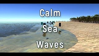 Calm Sea Waves sound effects demo Inengine footage [upl. by Attehcram]