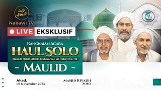 🔴LIVE MAULID HAUL SOLO 2023  Habib Ali bin Muhammad Al Habsyi ke 112  Nabawi TV [upl. by Lam]