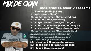 MIX DE CKAN canciones de amor y desamor [upl. by Weaver]