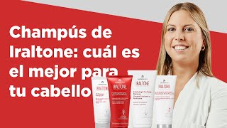 Champús de Iraltone cuál es el mejor para tu cabello  Farmaciasdirect [upl. by Ielirol]