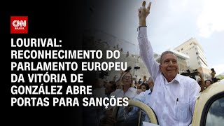 Lourival Reconhecimento do Parlamento Europeu da vitória de González abre portas para sançõesPrime [upl. by Anen]