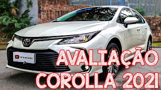 Avaliação Toyota Corolla XEI 2021  Anda mais que um CIVIC Como assim [upl. by Nov480]