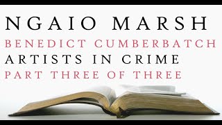 Benedict Cumberbatch  Artists in Crime  Ngaio Marsh  Audiobook 3 [upl. by Kacie]