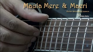 Maula Mere  Maeri  Sayonee  Guitar Chords Lesson by Pawan [upl. by Notla934]