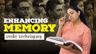 Enhance your memory 10x  Vedic techniques to memorise [upl. by Llerruj]