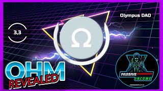 ❓ What is OHM What is 33 How Olympus DAO Crypto Works  Deep Dive  Income Profit Calculations [upl. by Akeemahs]