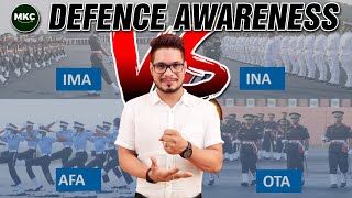 CDS 2024 DEFENCE AWARENESS  IMA vs INA vs AFA vs OTA  Which is Best   How to give preference [upl. by Zachar]