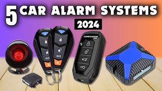 Top 5 Best Car Alarm Systems To Buy 2024 [upl. by Ninnetta815]