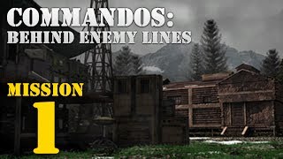 Commandos Behind Enemy Lines  Mission 1 Baptism of Fire [upl. by Norvall]