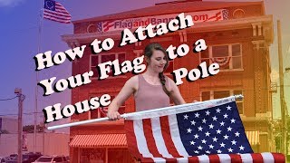 How to Attach a Flag to a House Pole [upl. by Tonkin]