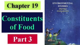 Constituents of Food Class 5 Part 3  EVS 1 Chapter 19  State Board Maharashtra [upl. by Miuqaoj]