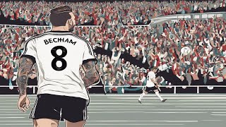 David Beckhams Incredible Career What Makes Him One of the Greatest Footballers of All Time [upl. by Terzas]