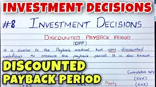 8 Discounted Payback Period  Investment Decision  Financial Management  BCOM  CMA  CA INTER [upl. by Aehsel]