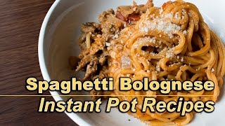 Instant Pot Spaghetti Bolognese [upl. by Mok265]