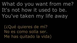 What Do You Want From Me  Monaco Lyrics amp Sub Español [upl. by Sivraj392]