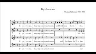 Thomas Tallis If ye love me [upl. by Attebasile]