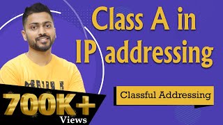 Lec41 Class A in IP addressing with Example in HINDI  Classful Addressing  Network Layer [upl. by Domeniga]