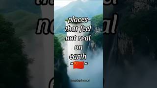 Places that feel not real on earth Part 1 ftChinaytshorts travel placesthatdontfeelreal [upl. by Elvia]