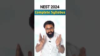 Complete Syllabus NEST Exam 2024  National Entrance Screening Test 2024 ka Syllabus  NEST Updates [upl. by Neal289]