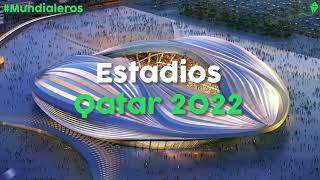 Estadios Qatar 2022 [upl. by Ymereg]