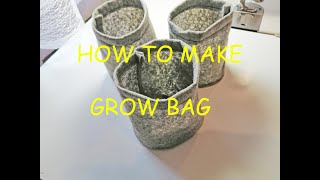 How To Make GeoTextile Grow Bag Easy [upl. by Lyrret]