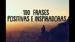 100 FRASES POSITIVAS E INSPIRADORAS PARA SUBIR EL ÁNIMO  FRASES DE SUPERACIÓN  ❤ EASY ZEN [upl. by Edgerton261]