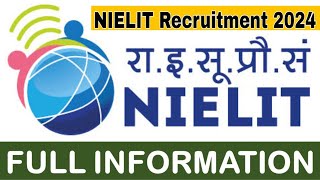 NIELIT Recruitment 2024  NIELIT Recruitment 2024 Notification [upl. by Siraj649]