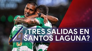 Las primeras bajas en Santos Laguna ¡Saldrían tres [upl. by Robers]