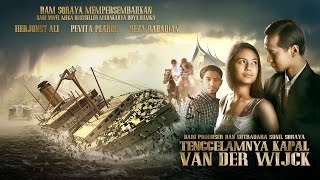 film tenggelamnya kapal VAN DER WIJCK  audio [upl. by Yenruoj]