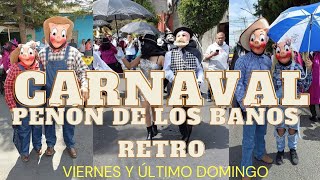 CARNAVAL PEÑON DE LOS BAÑOS 2024 [upl. by Emmalynn579]