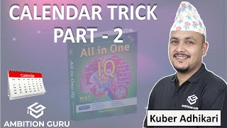 Calendar Part 2  Calendar Problem Tricks  Kuber Adhikari  ambitionguruloksewatayari [upl. by Oiram]