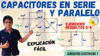 CAPACITORES en SERIE y PARALELO ➤ Como Resolver CAPACITORES MIXTOS💥 2 EJERCICIOS PASO a PASO 😱 [upl. by Kind]