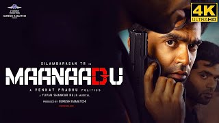 Maanaadu Full Movie in Tamil  STR  SJ Suryah  Kalyani  Venkat Prabhu  Yuvan  Maanaadu Review [upl. by Laven346]