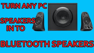 Turn any PC speakers in to Bluetooth speakers [upl. by Isabel]