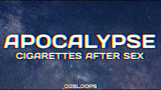 Cigaretes after sex  Apocalypse 1 Hour  Lyrics [upl. by Heringer]