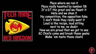 Tech N9ne  Red Kingdom LYRICS [upl. by Lipsey]