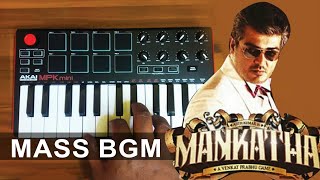 Mankatha Mass BGM  Cover By Raj Bharath  Akai Mpk Mini Thala Ajith kumar  Yuvan Shankar Raja [upl. by Yenaffit436]