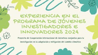 Experiencia en el programa Jóvenes investigadores e innovadores ITM 2024 [upl. by Letsyrhc]