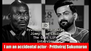 Prithviraj Sukumaran and Jimmy JeanLouis interview for The Goat Life  idlebraincom [upl. by Chappell]